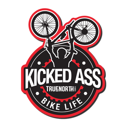 Kicked Ass - True North Sticker Company