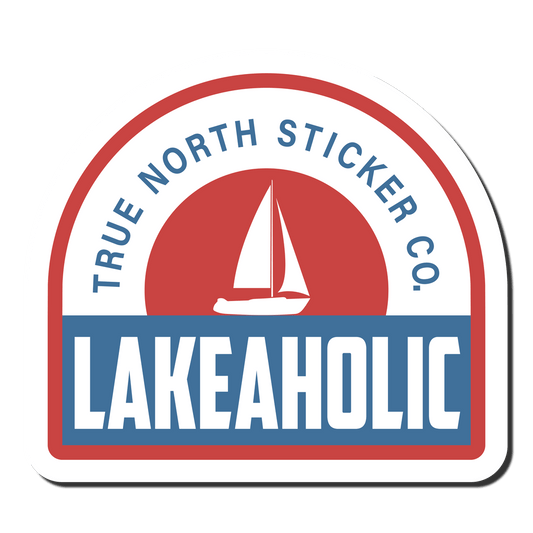 Lakeaholic - True North Sticker Company