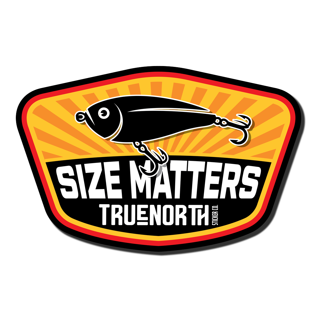 Size Matters - True North Sticker Company